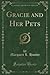 Gracie and Her Pets by Margaret L. Hunter