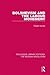 Bolshevism and the Labour Movement (Routledge Library Editions: The Russian Revolution)
