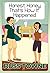 Honest, Honey, That's How It Happened!: Humorous and Heartwarming True Tales of Marriage