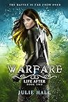 Warfare by Julie  Hall