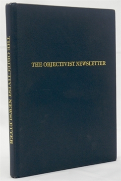 The Objectivist Newsletter, 1962-1965, Vols. 1-4 (Hardcover)