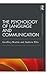 The Psychology of Language and Communication (Psychology Press & Routledge Classic Editions)
