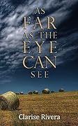 As Far as The Eye Can See