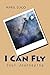 I Can Fly by April Lugo