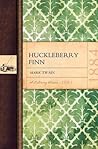 The Adventures of Huckleberry Finn by Mark Twain