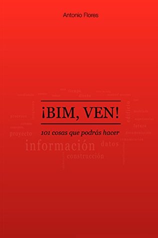 ¡BIM, VEN!: 101 cosas que podrás hacer (Spanish Edition)