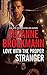 Love with the Proper Stranger by Suzanne Brockmann