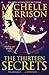 The Thirteen Secrets (13 Treasures Book 3) (Volume 3)
