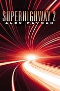 Superhighway 2