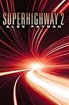 Superhighway 2