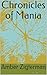 Chronicles of Mania by Amber Zigterman