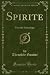 Spirite: Nouvelle Fantastique (Classic Reprint) (French Edition)