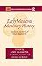 Early Medieval Monetary History: Studies in Memory of Mark Blackburn