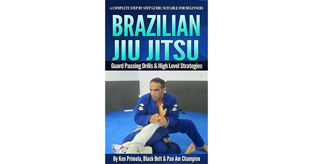 Brazilian Jiu Jitsu Guard Passing Drills And Strategies This is a BJJ