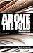 Above the Fold (Nikki Nielsen #1)