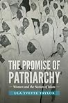 The Promise of Patriarchy by Ula Yvette Taylor