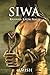 Siwa: Rahasia Kaum Naga