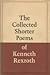 The Collected Shorter Poems of Kenneth Rexroth