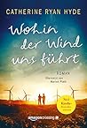 Wohin der Wind un...