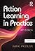 Action Learning in Practice