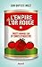 L'Empire de l'or rouge