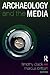 Archaeology and the Media