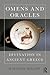 Omens and Oracles: Divination in Ancient Greece