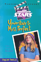 Understudy to Miss Perfect (The Shooting Stars, #5)