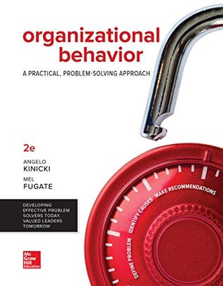 Organizational Behavior: A Practical, Problem-Solving Approach (Kindle Edition)