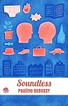 Soundless by Pauline Derussy
