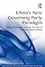 China's New Governing Party Paradigm by Timothy R. Heath