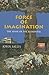 Force of Imagination: The Sense of the Elemental (Studies in Continental Thought)