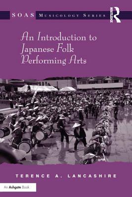 An Introduction to Japanese Folk Performing Arts