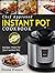 Instant Pot Cookbook: Chef ...