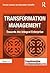 Transformation Management: Towards the Integral Enterprise