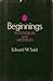 Beginnings: Intention and Method