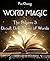 Word Magic by Pao Chang
