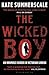 The Wicked Boy
