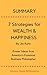 Summary: 7 Strategies for WEALTH & HAPPINESS: Power Ideas from America’s Foremost Business Philosopher, by Jim Rohn