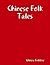 Chinese Folk Tales