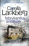 Fabrykantka aniołków by Camilla Läckberg