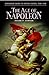 The Age of Napoleon (Greenw...