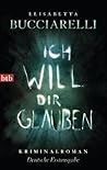 Ich will dir glauben
