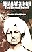 Bhagat Singh by Malwinderjit Singh Waraich