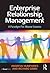 Enterprise Relationship Management: A Paradigm for Alliance Success