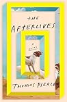 The Afterlives: A...