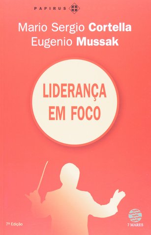 Liderança em foco (Paperback)