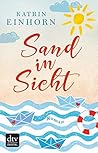 Sand in Sicht: Roman