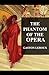 The Phantom of the Opera(Illustrated)