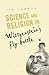 Science and Religion in Wit...